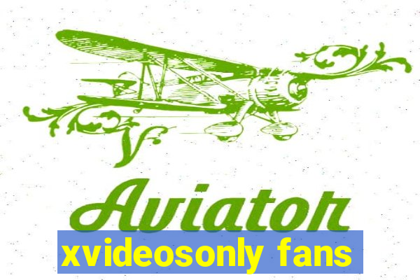 xvideosonly fans